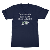 Good health, good life, good beer Irish Gaelic T-Shirt