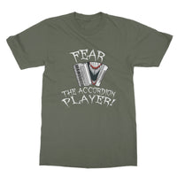 Fear the Accordion Player T-Shirt