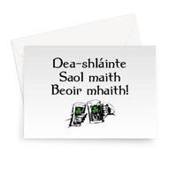 Good health, good life, good beer Irish Gaelic Greeting Card