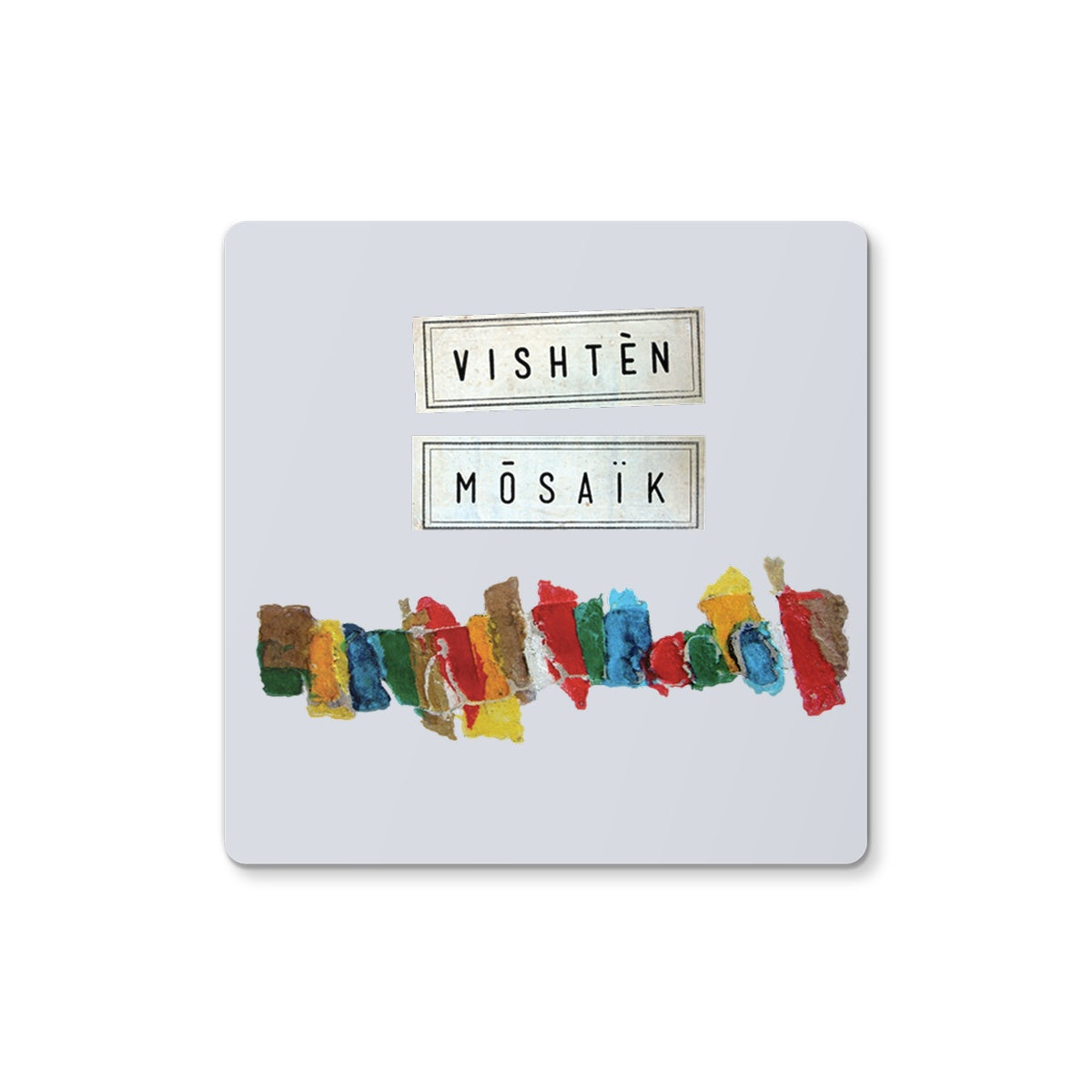 Vishtn "Mosaic" Coaster