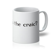 Irish What's the Craic? Mug