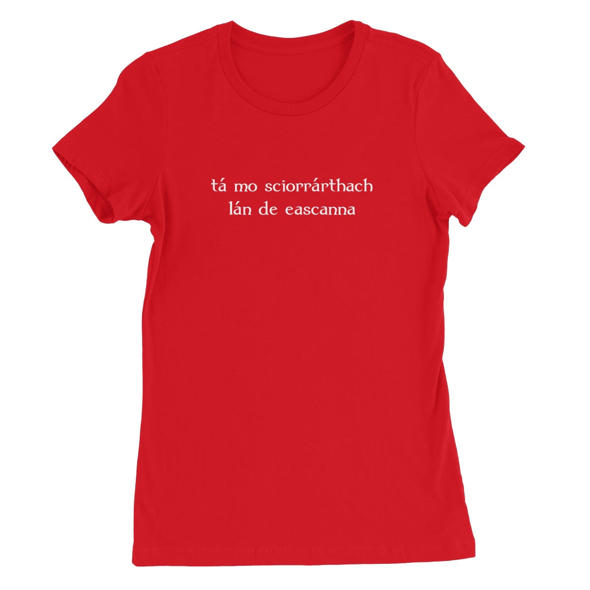 Gaelic - My hovercraft is full of eels Women's T-Shirt