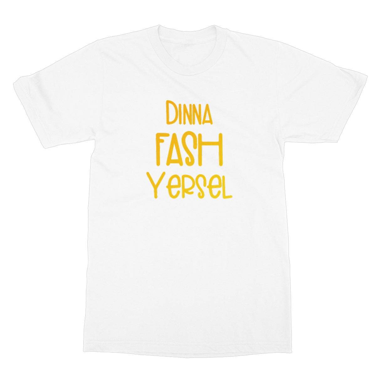 Doric Scots "Dinna Fash Yersel" T-Shirt