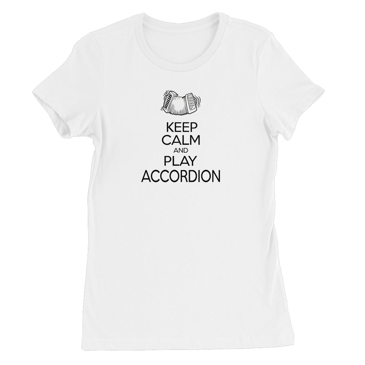 Keep Calm & Play Accordion Women's T-Shirt