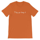 Irish Gaelic "Take it easy" T-Shirt