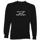 Cornish Language "My Hovercraft Is Full of Eels" Sweatshirt