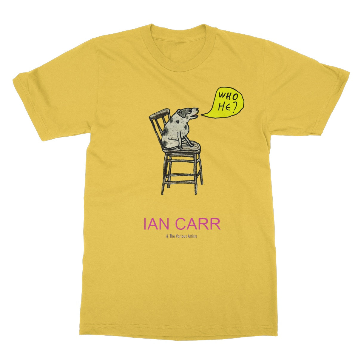 Ian Carr - Who He? T-Shirt