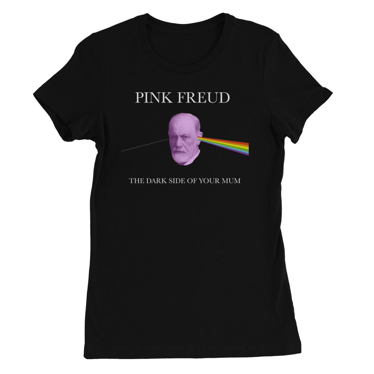 Pink Freud Dark Side of your Mum Women's T-Shirt