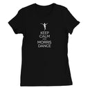 Keep Calm & Morris Dance Women's T-Shirt