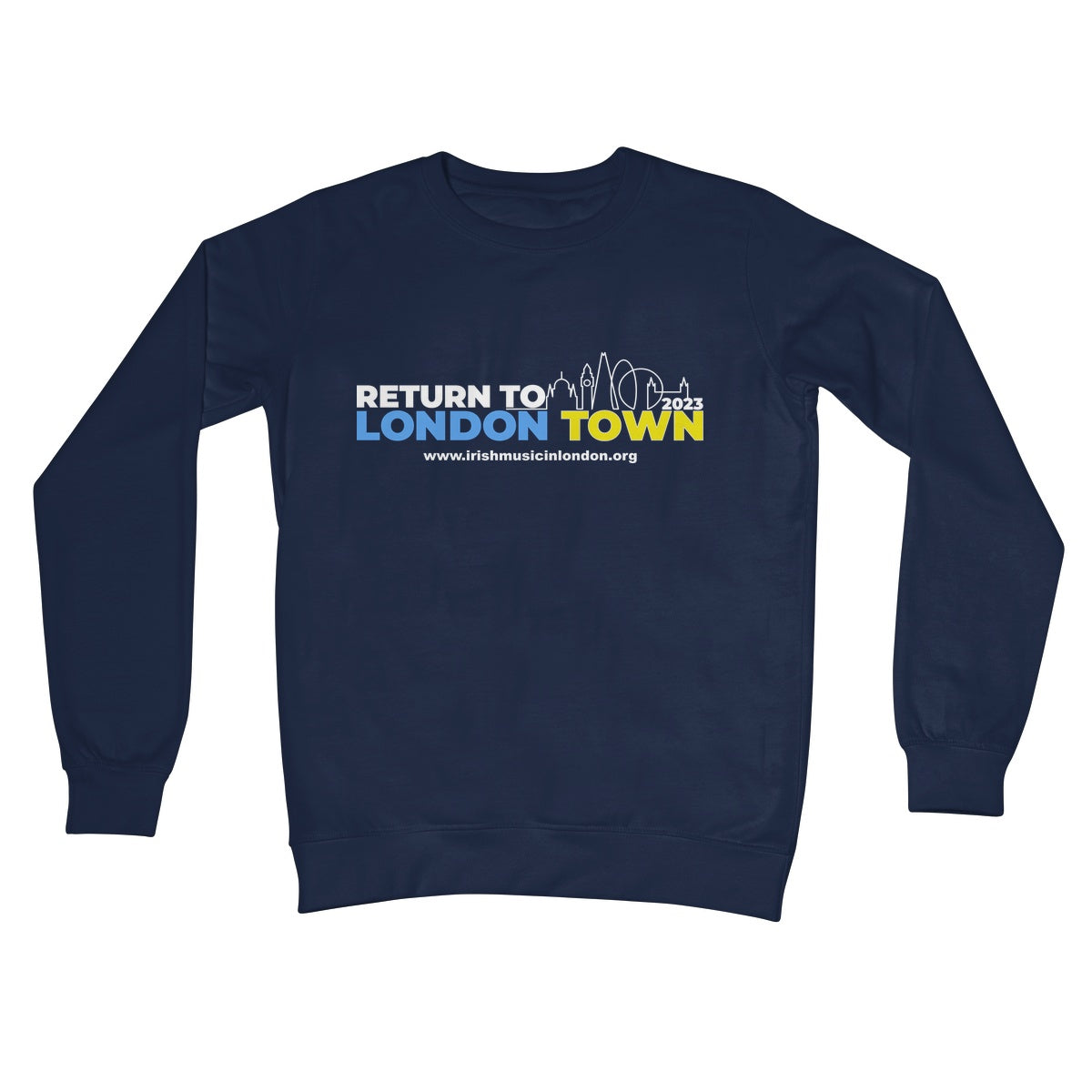 Return to London Town 2023 Sweatshirt