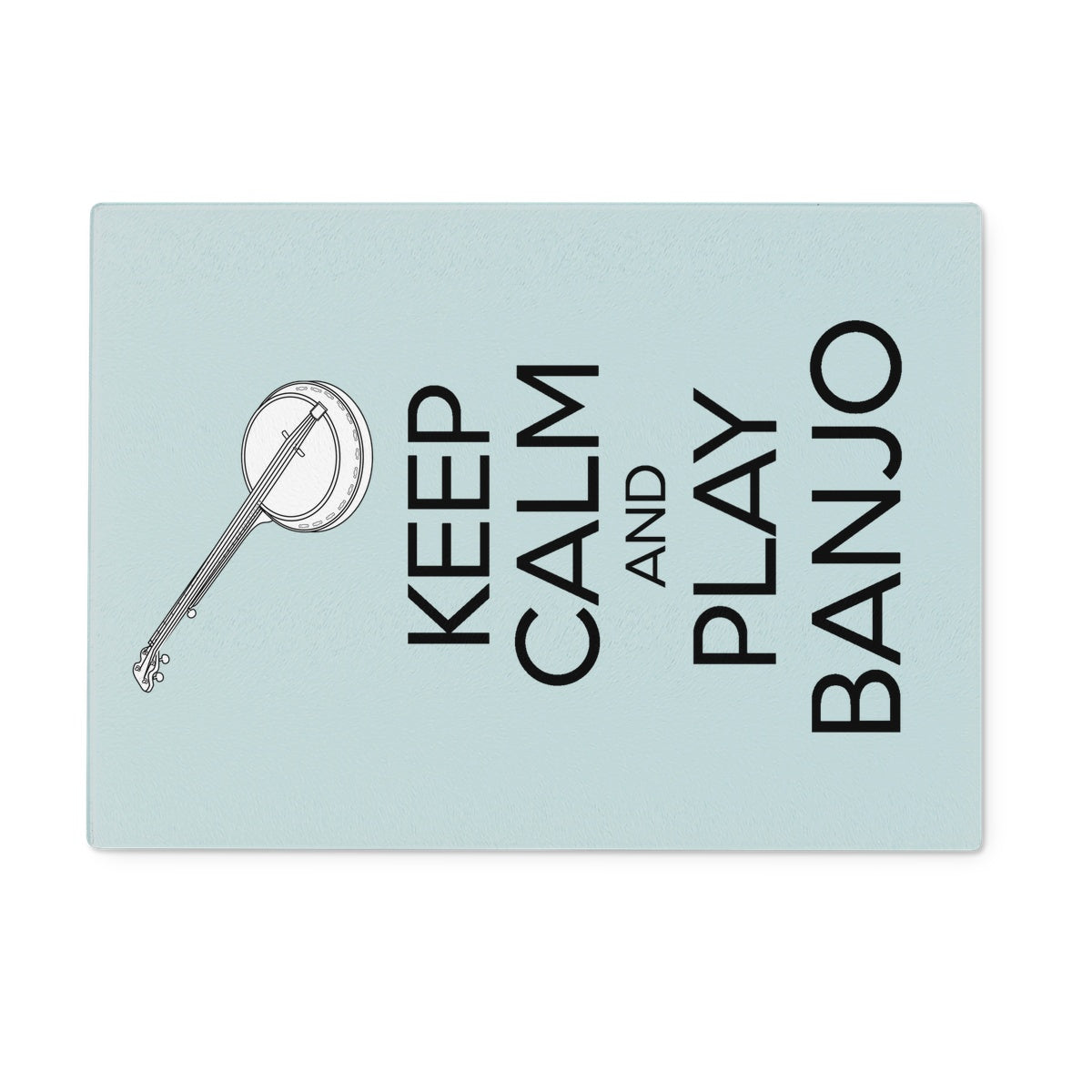 Keep Calm & Play Banjo Glass Chopping Board