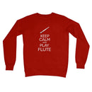 Keep Calm & Play Flute Sweatshirt