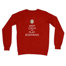 Keep Calm & Play Bodhran Sweatshirt