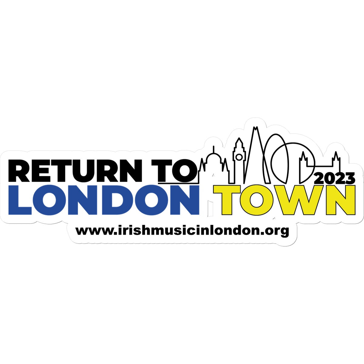 Return to London Town 2023 Sticker