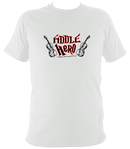 Fiddle Hero T-shirt