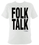 "Folk Talk" EFEx T-Shirt - T-shirt - White - Mudchutney