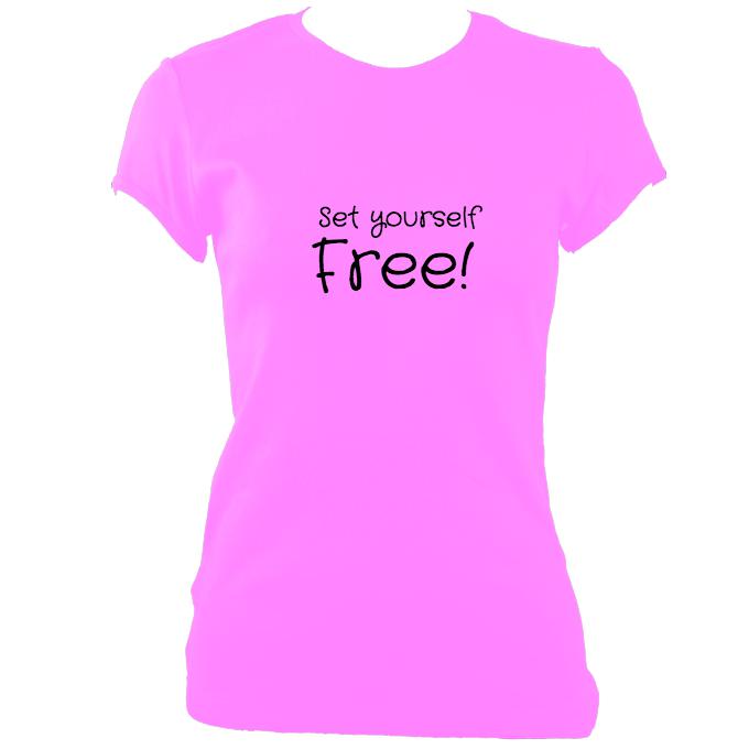 Set yourself free Fitted T-shirt