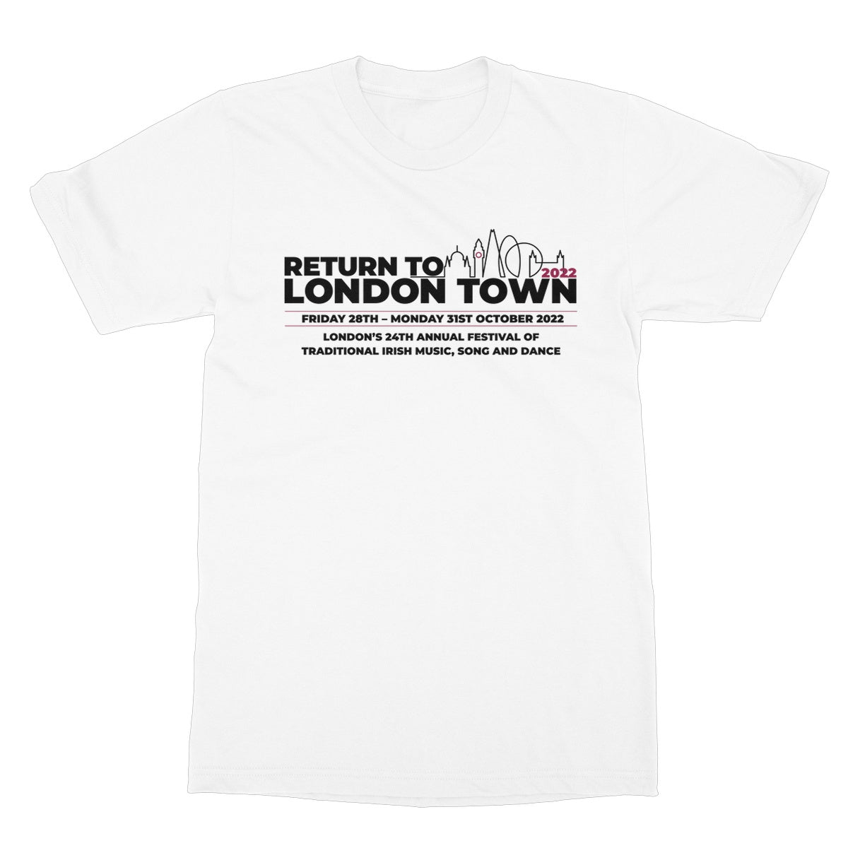 Return to London Town 2022 T-Shirt