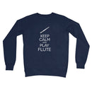 Keep Calm & Play Flute Sweatshirt