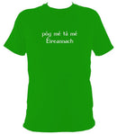 Irish Gaelic "Kiss me I'm Irish" T-shirt - T-shirt - Irish Green - Mudchutney