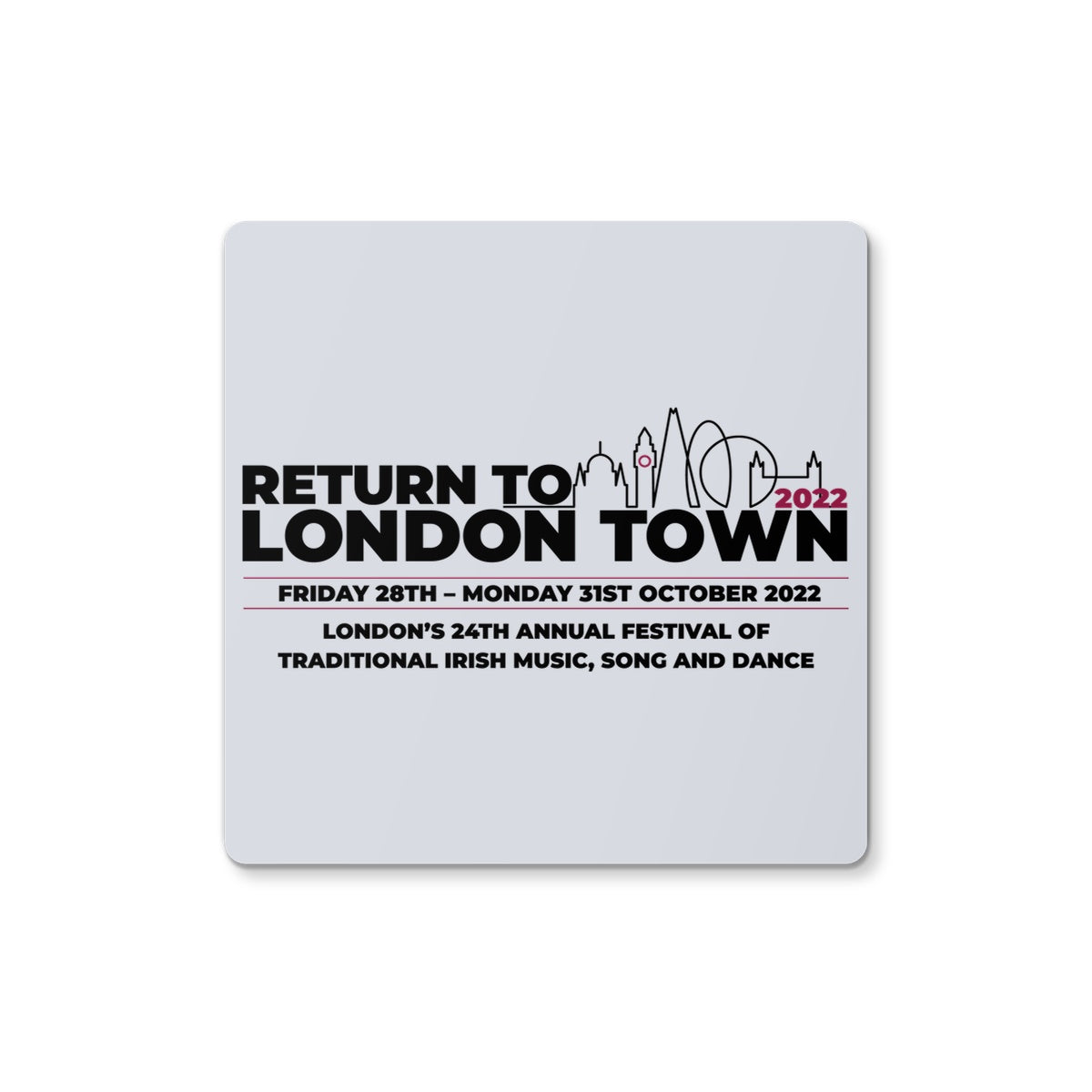 Return to London Town 2022 Coaster