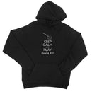 Keep Calm & Play Banjo Hoodie