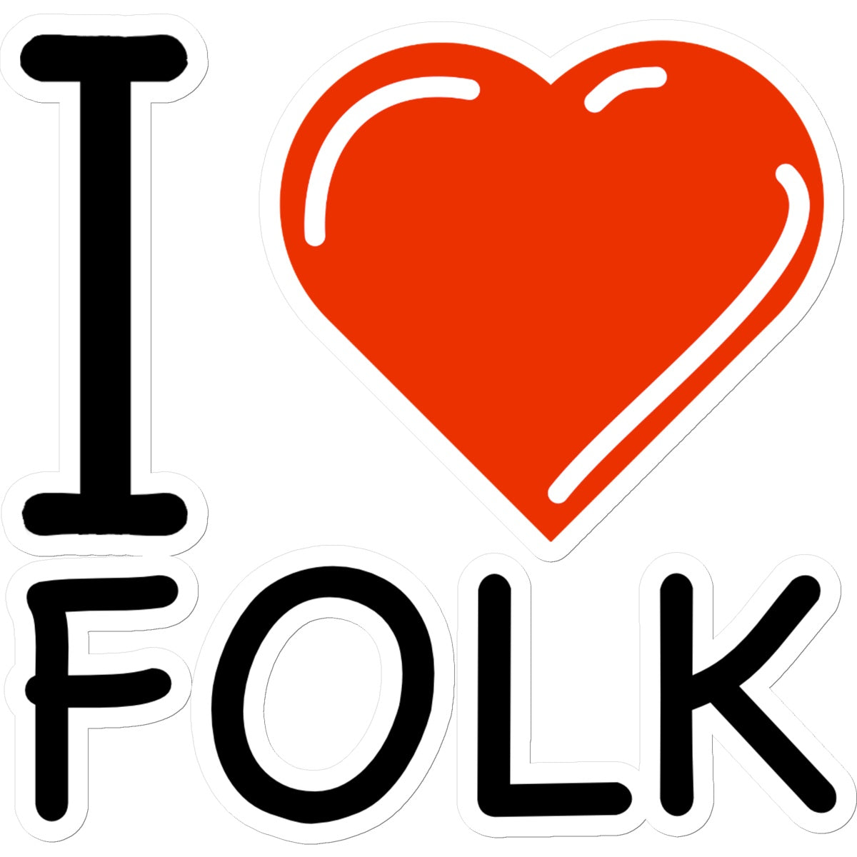 I Love Folk Sticker