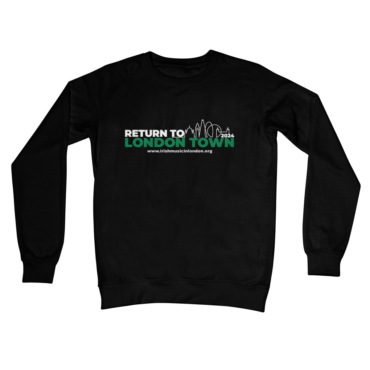 Return to London Town 2024 Sweatshirt