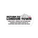 Return to London Town 2022 Sticker