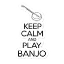 Keep Calm & Play Banjo Sticker